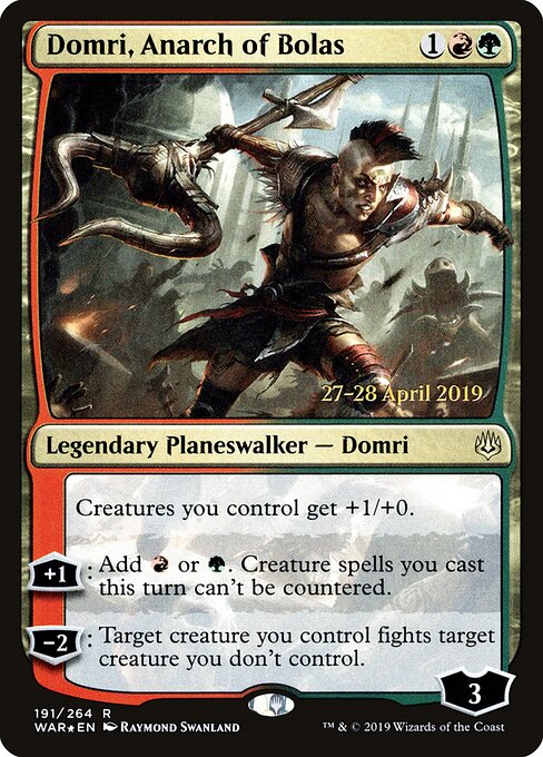 Domri, Anarch of Bolas 191s