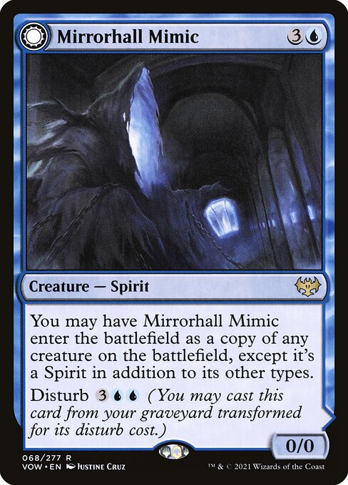 Mirrorhall Mimic // Ghastly Mimicry 68