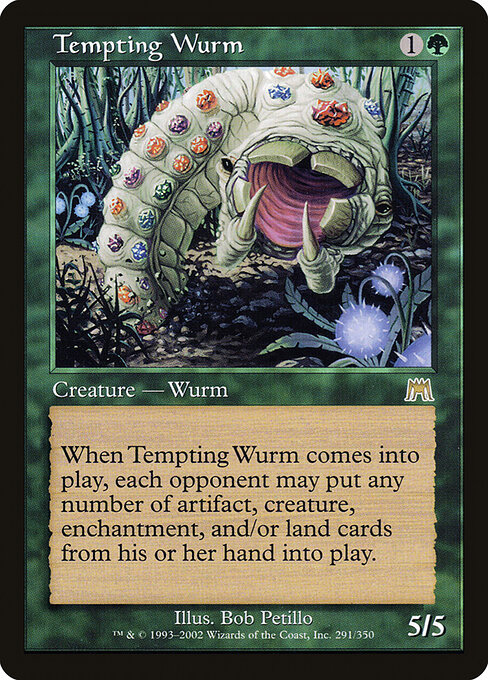Tempting Wurm 291