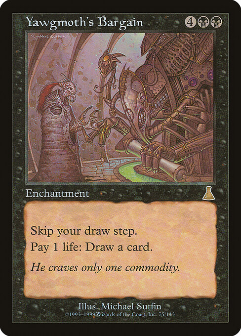 Yawgmoth's Bargain 75
