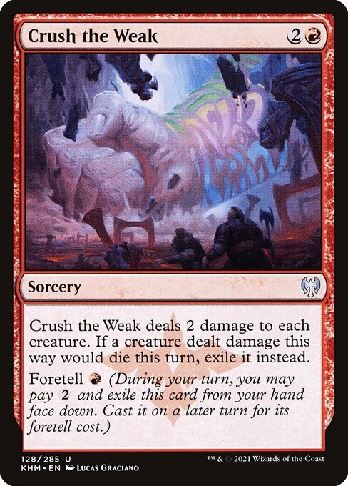 Crush the Weak 128