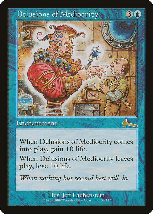 Delusions of Mediocrity 30