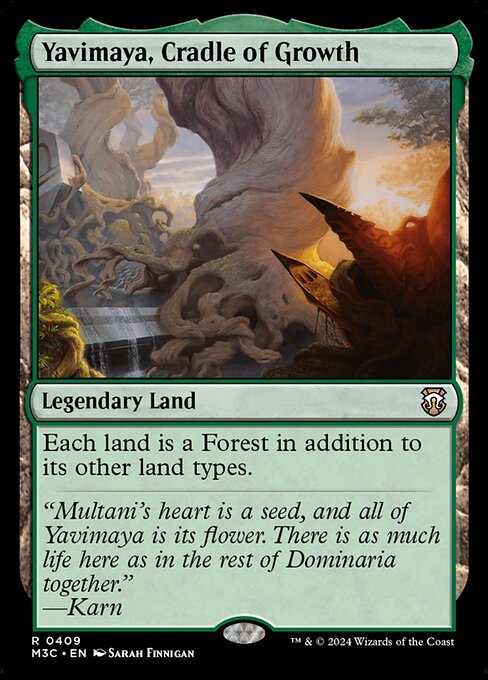 Yavimaya, Cradle of Growth 409