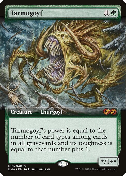 Tarmogoyf U19