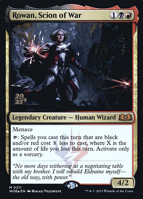 Rowan, Scion of War 211s