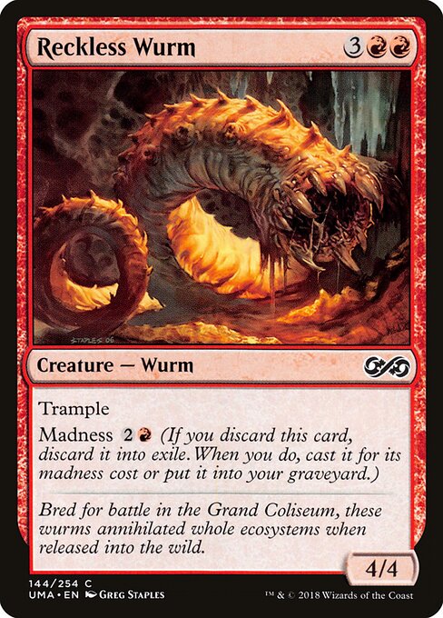 Reckless Wurm 144