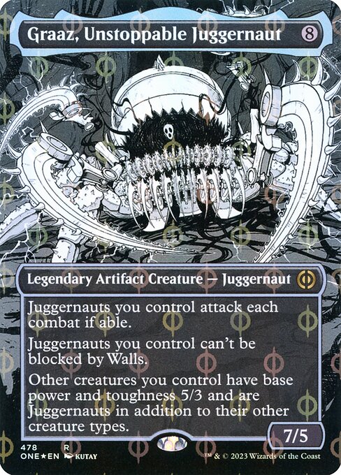Graaz, Unstoppable Juggernaut 478