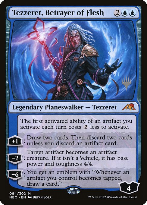 Tezzeret, Betrayer of Flesh 84p