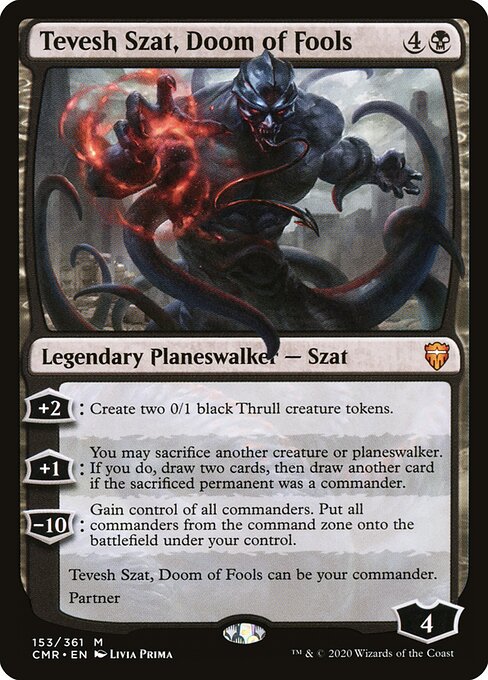 Tevesh Szat, Doom of Fools 153
