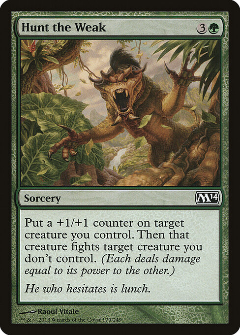 Hunt the Weak 179