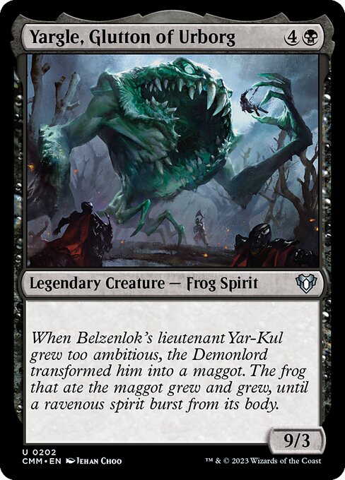 Yargle, Glutton of Urborg 202