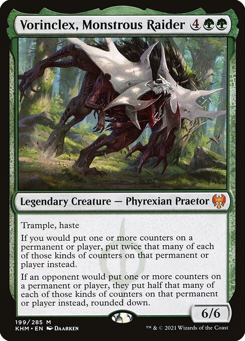 Vorinclex, Monstrous Raider 199