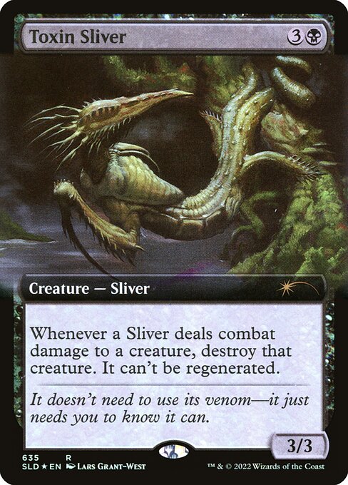 Toxin Sliver 635