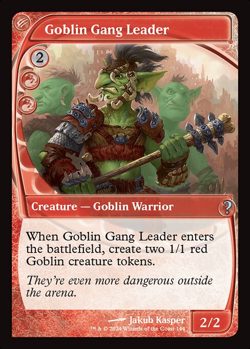 Goblin Gang Leader 144