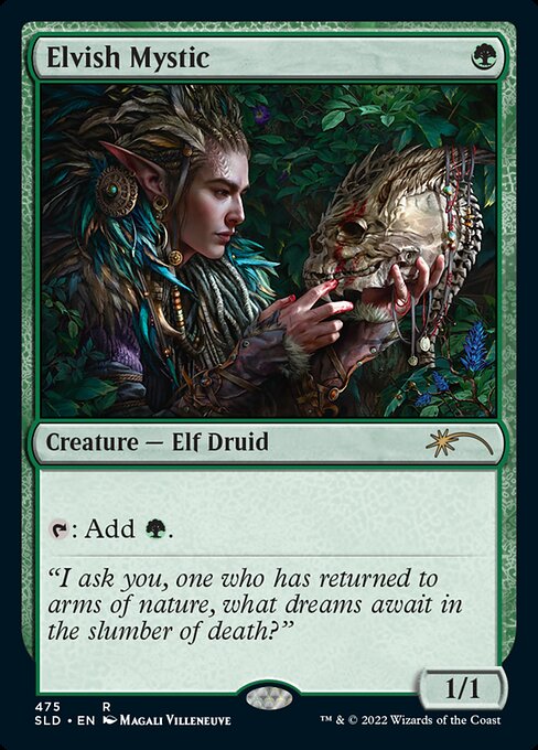 Elvish Mystic 475