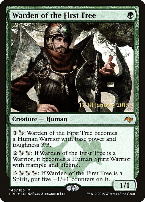 Warden of the First Tree 143s