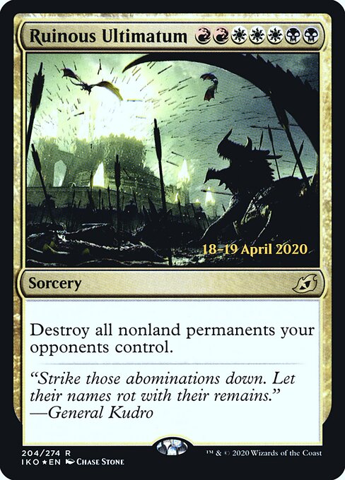Ruinous Ultimatum 204s