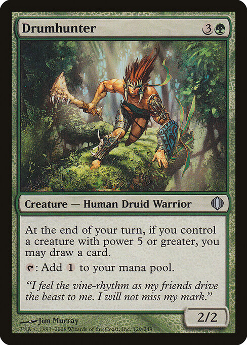 Drumhunter 129