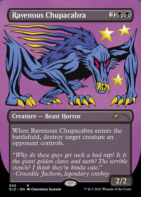 Ravenous Chupacabra 305