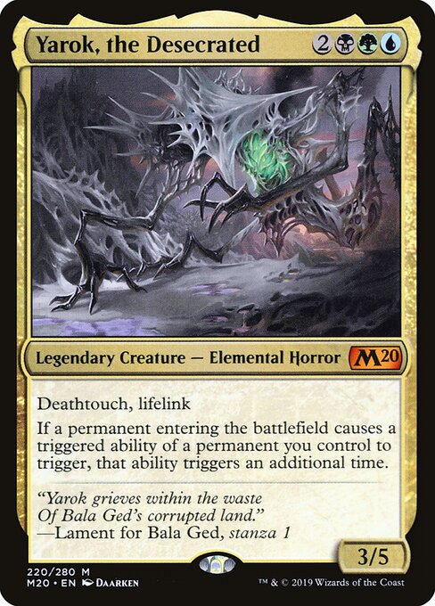 Yarok, the Desecrated 220