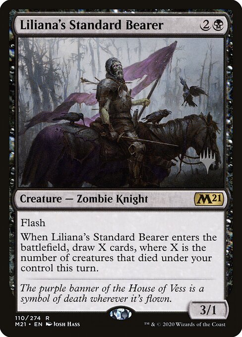 Liliana's Standard Bearer 110p