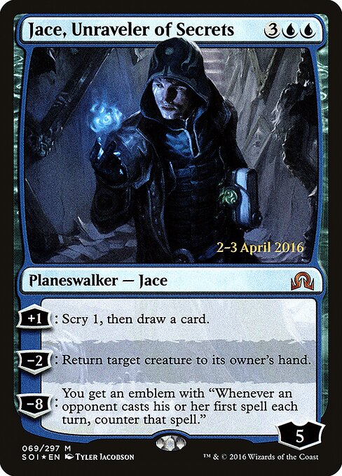 Jace, Unraveler of Secrets 69s