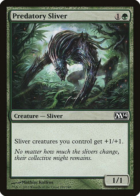 Predatory Sliver 189