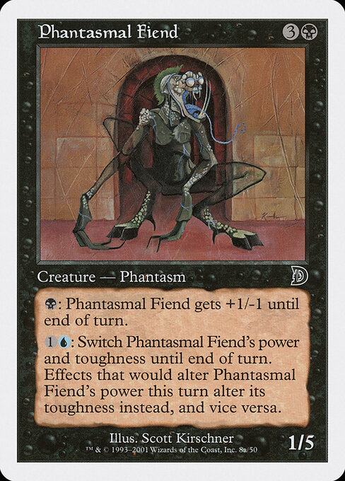 Phantasmal Fiend 8a