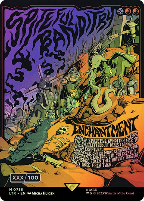 Spiteful Banditry 738z
