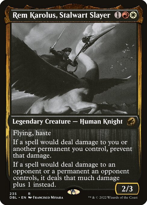 Rem Karolus, Stalwart Slayer 235