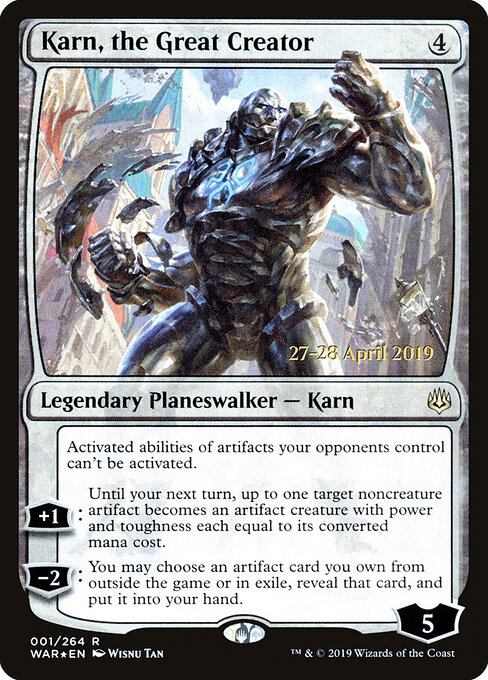 Karn, the Great Creator 1s