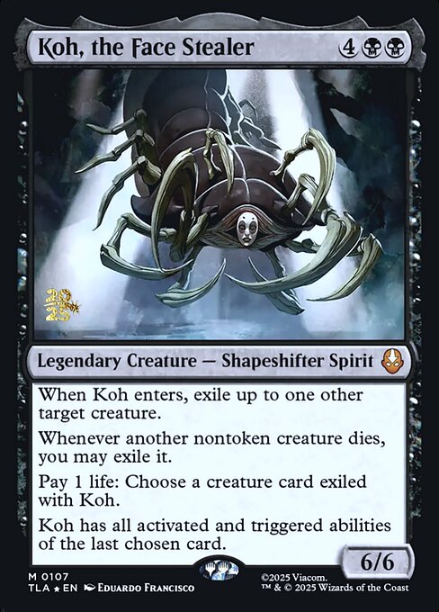 Koh, the Face Stealer 107s