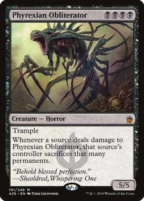 Phyrexian Obliterator 101