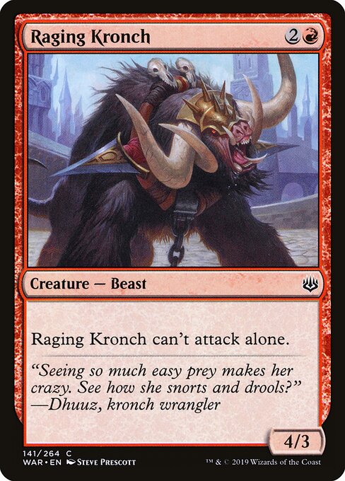 Raging Kronch 141