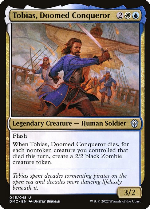 Tobias, Doomed Conqueror 45