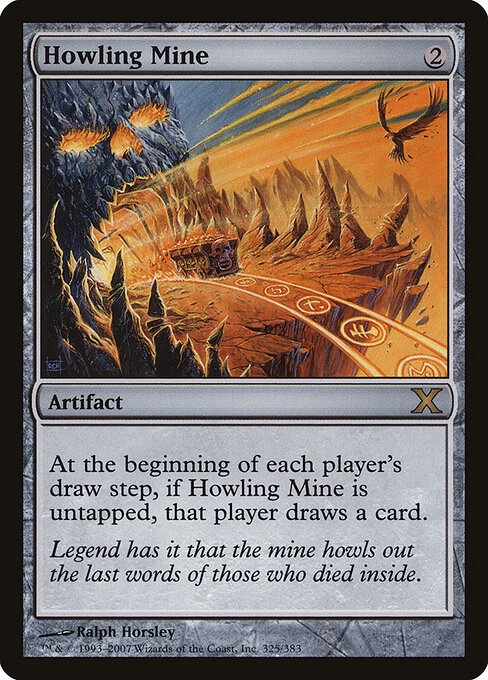 Howling Mine 325