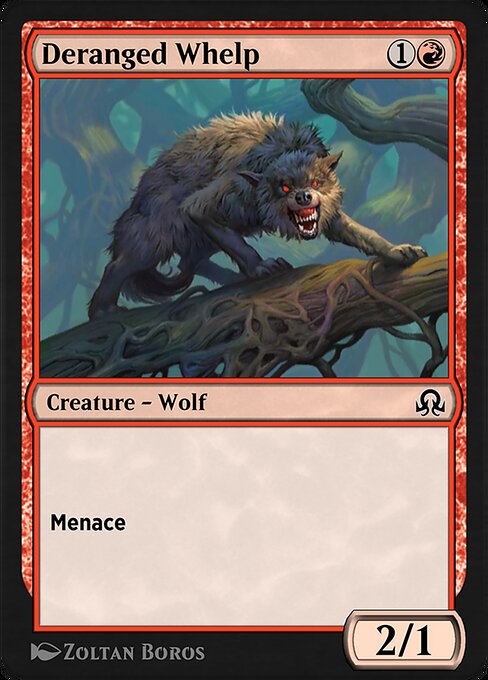 Deranged Whelp 150