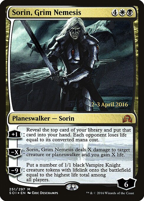 Sorin, Grim Nemesis 251s