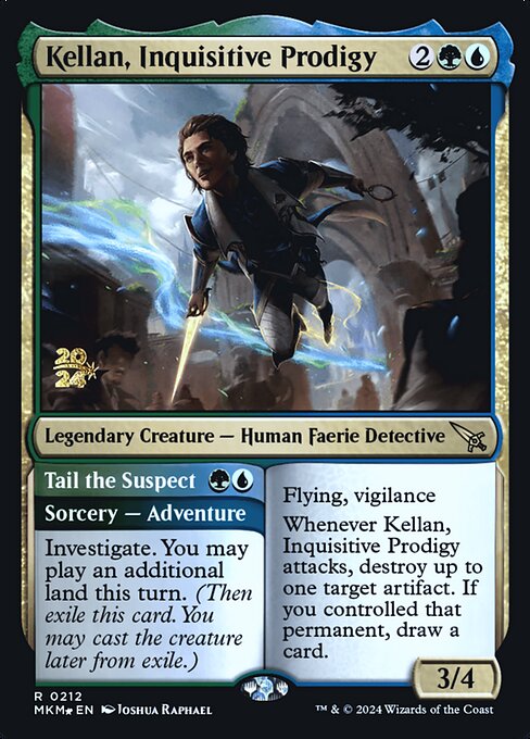 Kellan, Inquisitive Prodigy // Tail the Suspect 212s