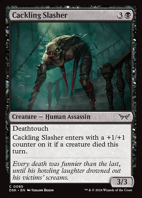 Cackling Slasher 85