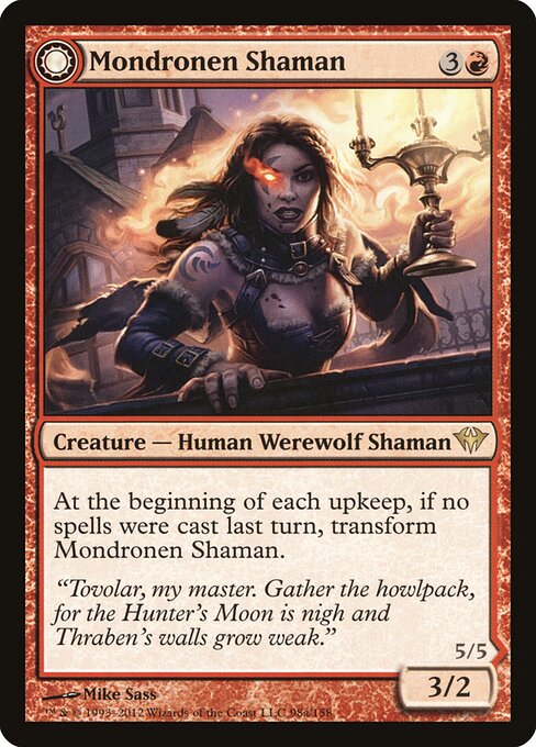 Mondronen Shaman // Tovolar's Magehunter 98
