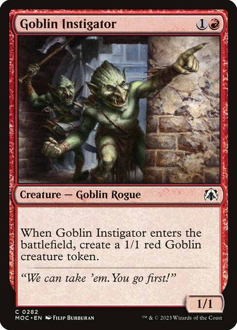 Goblin Instigator 282
