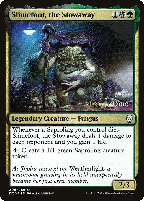 Slimefoot, the Stowaway 205s