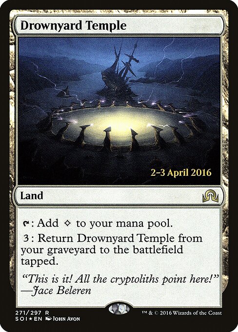 Drownyard Temple 271s