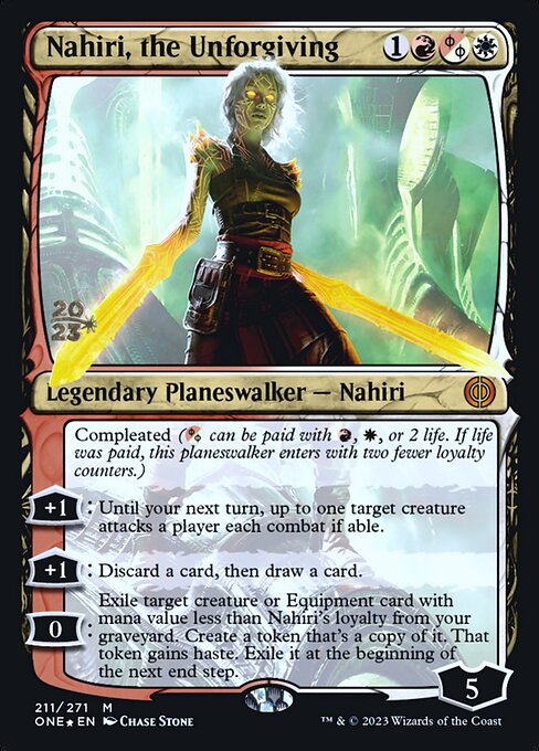 Nahiri, the Unforgiving 211s