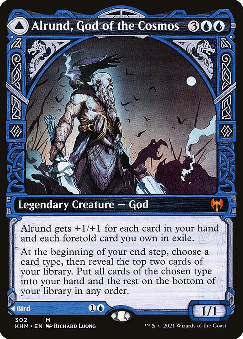 Alrund, God of the Cosmos // Hakka, Whispering Raven 302