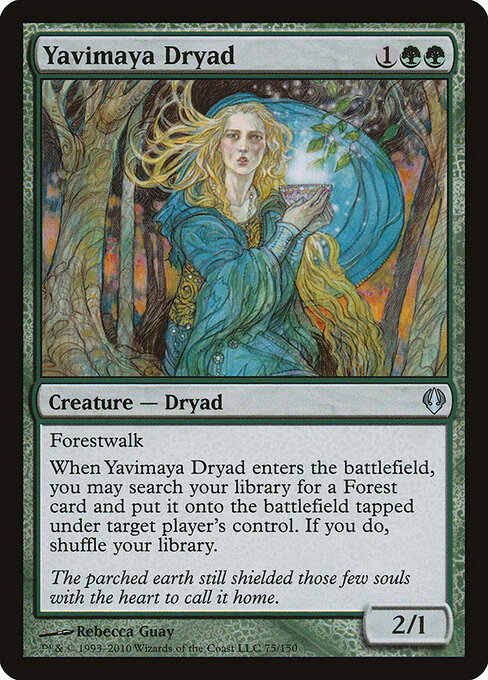 Yavimaya Dryad 75