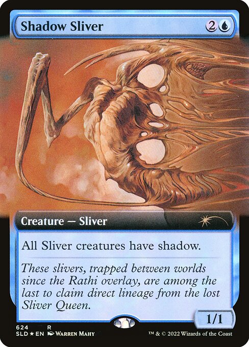 Shadow Sliver 624