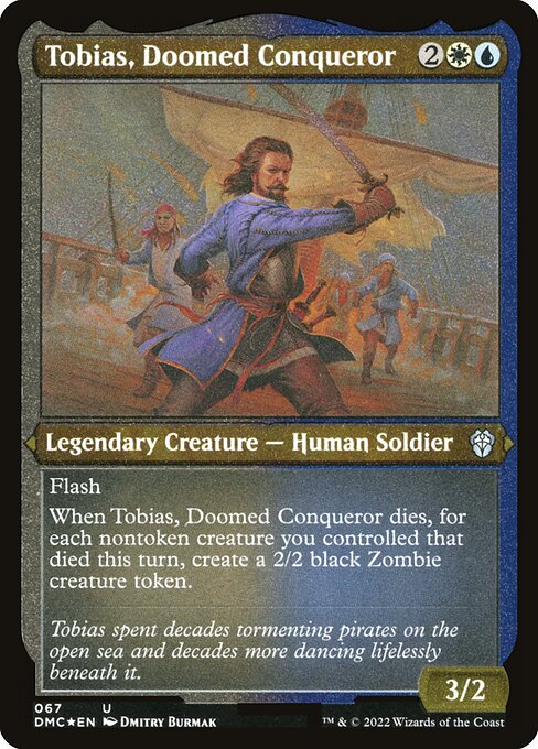 Tobias, Doomed Conqueror 67
