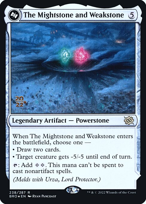 The Mightstone and Weakstone 238s